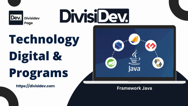 Framework Java: Panduan Lengkap Buat Ngoding Lebih Cepat dan Efisien